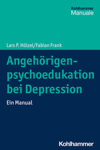 Vorderes Coverbild Angehörigenpsychoedukation bei Depression