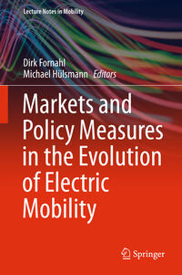 Vorderes Coverbild Markets and Policy Measures in the Evolution of Electric Mobility