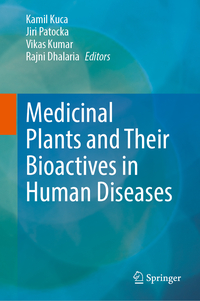 Vorderes Coverbild Medicinal Plants and Their Bioactives in Human Diseases