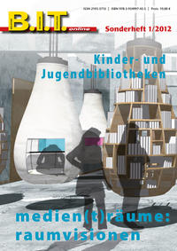 Vorderes Coverbild Kinder- und Jugendbibliotheken:medien (t)räume: raumvisionen