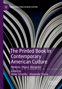Vorderes Coverbild The Printed Book in Contemporary American Culture