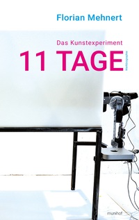 Vorderes Coverbild Das Kunstexperiment 11 TAGE