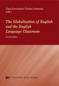 Vorderes Coverbild The Globalisation of English and the English Language Classroom