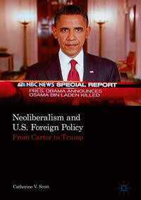 Vorderes Coverbild Neoliberalism and U.S. Foreign Policy