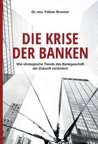 Vorderes Coverbild Die Krise der Banken