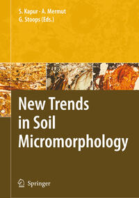 Vorderes Coverbild New Trends in Soil Micromorphology