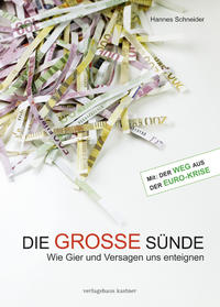 Vorderes Coverbild Die GROSSE Sünde Hannes Schneider