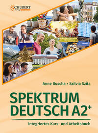 Vorderes Coverbild Spektrum Deutsch A2+: Integriertes Kurs- und Arbeitsbuch für Deutsch als Fremdsprache