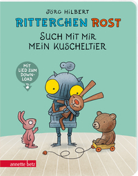 Vorderes Coverbild Ritterchen Rost - Such mit mir mein Kuscheltier (Ritterchen Rost, Bd.)