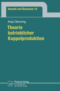 Vorderes Coverbild Theorie betrieblicher Kuppelproduktion