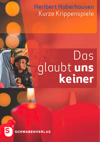 Vorderes Coverbild Das glaubt uns keiner