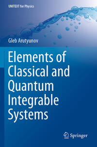Vorderes Coverbild Elements of Classical and Quantum Integrable Systems