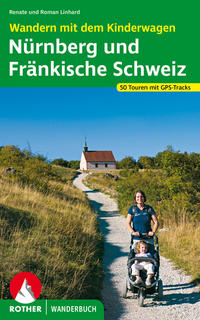 Vorderes Coverbild Wandern mit dem Kinderwagen Nürnberg - Fränkische Schweiz