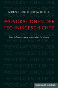 Vorderes Coverbild Provokationen der Technikgeschichte