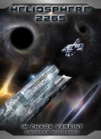 Vorderes Coverbild Heliosphere 2265 - Der Helix-Zyklus 3 - Im Chaos vereint (Bände 19-21)