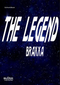 Vorderes Coverbild The Legend: Braxxa