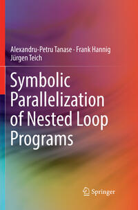 Vorderes Coverbild Symbolic Parallelization of Nested Loop Programs
