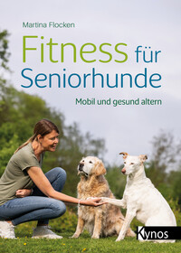Vorderes Coverbild Fitness für Seniorhunde