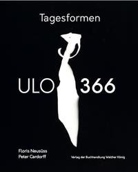 Vorderes Coverbild Floris Neusüss / Peter Cardorff: Tagesformen - ULO 366