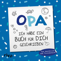 Vorderes Coverbild Opa, ich habe ein Buch für dich geschrieben – Version für Kinder