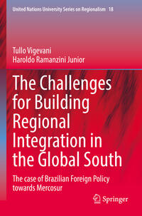 Vorderes Coverbild The Challenges for Building Regional Integration in the Global South