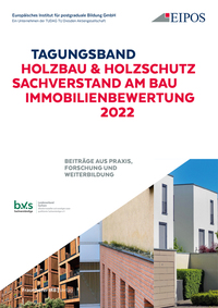 Vorderes Coverbild Tagungsband: Holzschutz - Sachverstand am Bau - Immobilienbewertung 2022