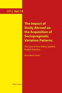 Vorderes Coverbild The Impact of Study Abroad on the Acquisition of Sociopragmatic Variation Patterns
