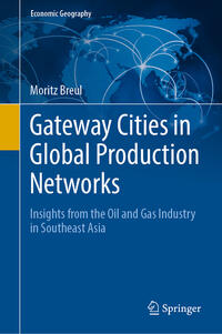 Vorderes Coverbild Gateway Cities in Global Production Networks