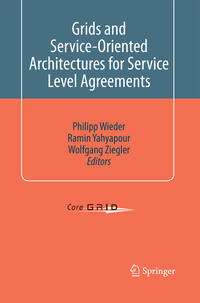 Vorderes Coverbild Grids and Service-Oriented Architectures for Service Level Agreements