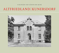 Vorderes Coverbild Altfriedland/Kunersdorf