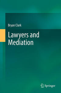 Vorderes Coverbild Lawyers and Mediation