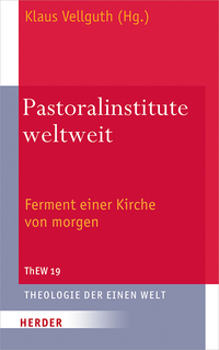 Vorderes Coverbild Pastoralinstitute weltweit