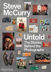Vorderes Coverbild Steve McCurry Untold: The Stories Behind the Photographs