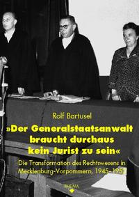 Vorderes Coverbild 'Der Generalstaatsanwalt braucht durchaus kein Jurist zu sein'
