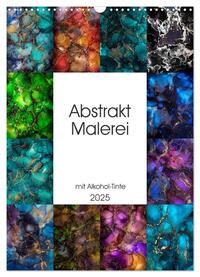 Vorderes Coverbild Abstrakt Malerei (Wandkalender 2025 DIN A3 hoch), CALVENDO Monatskalender