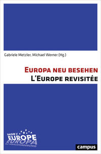 Vorderes Coverbild Europa neu besehen. L'Europe revisitée