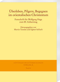 Vorderes Coverbild Überleben, Pilgern, Begegnen im orientalischen Christentum