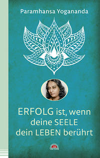 Vorderes Coverbild Erfolg ist, wenn deine Seele dein Leben berührt