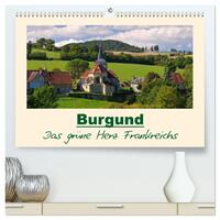 Vorderes Coverbild Burgund - Das grüne Herz Frankreichs (hochwertiger Premium Wandkalender 2025 DIN A2 quer), Kunstdruck in Hochglanz