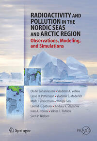 Vorderes Coverbild Radioactivity and Pollution in the Nordic Seas and Arctic