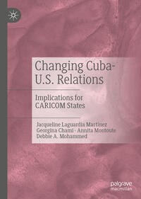 Vorderes Coverbild Changing Cuba-U.S. Relations