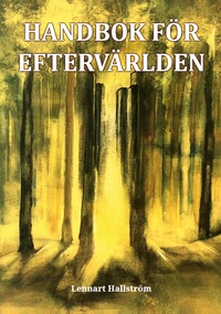 Vorderes Coverbild Handbok för eftervärlden