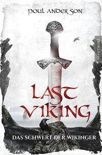 Vorderes Coverbild The Last Viking 3 - Das Schwert der Wikinger