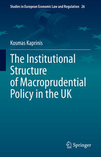 Vorderes Coverbild The Institutional Structure of Macroprudential Policy in the UK