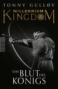 Vorderes Coverbild Millennium Kingdom: Das Blut des Königs