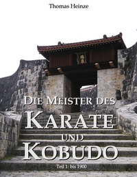 Vorderes Coverbild Die Meister des Karate und Kobudo