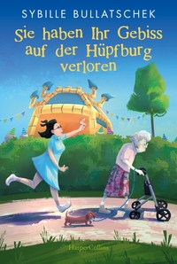 Vorderes Coverbild Sie haben Ihr Gebiss auf der Hüpfburg verloren
