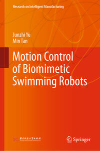 Vorderes Coverbild Motion Control of Biomimetic Swimming Robots