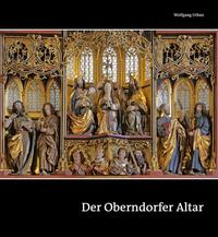 Vorderes Coverbild Der Oberndorfer Altar – Ein Meisterwerk der Spätgotik