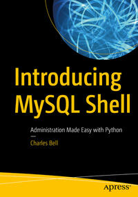 Vorderes Coverbild Introducing MySQL Shell